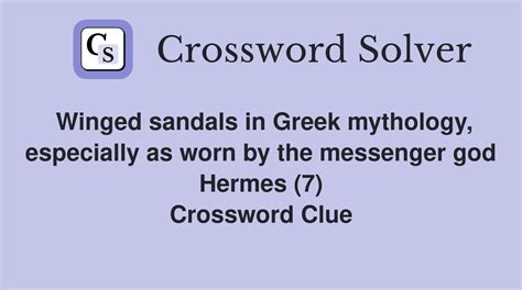 winged sandals of hermes (7) Crossword Clue 